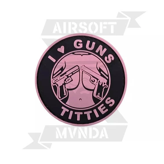 PARCHE 3D I LOVE GUNS TITTIES ROSA